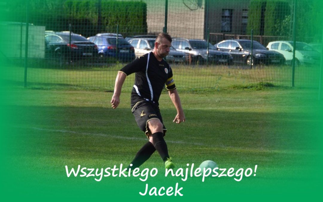 Wszystkiego najlepszego Jacek!