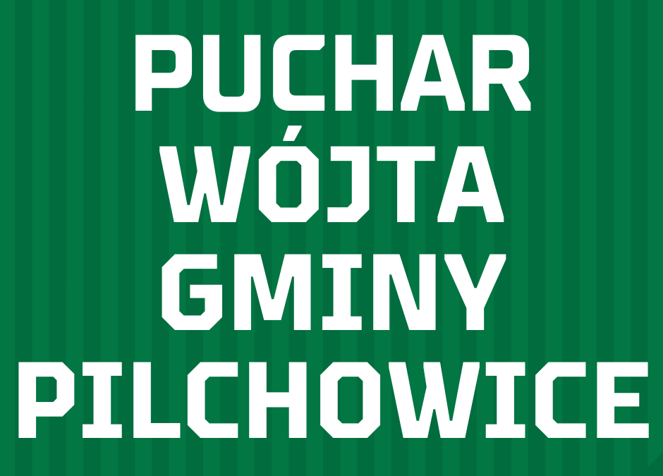 Puchar Wójta Gminy Pilchowice już w sobotę!