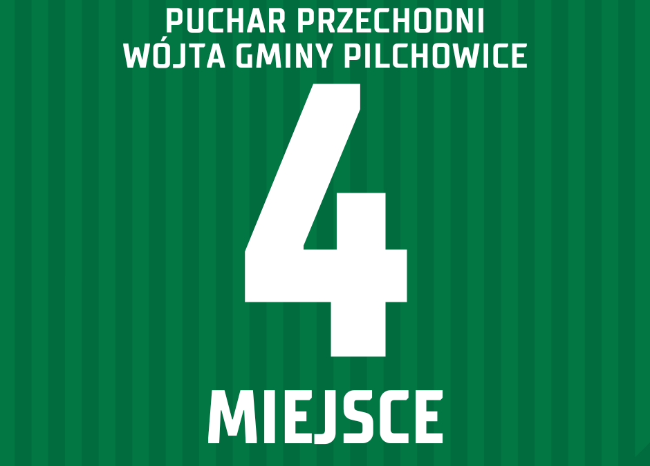 4.miejsce w Przechodnim Pucharze Wójta Gminy Pilchowice